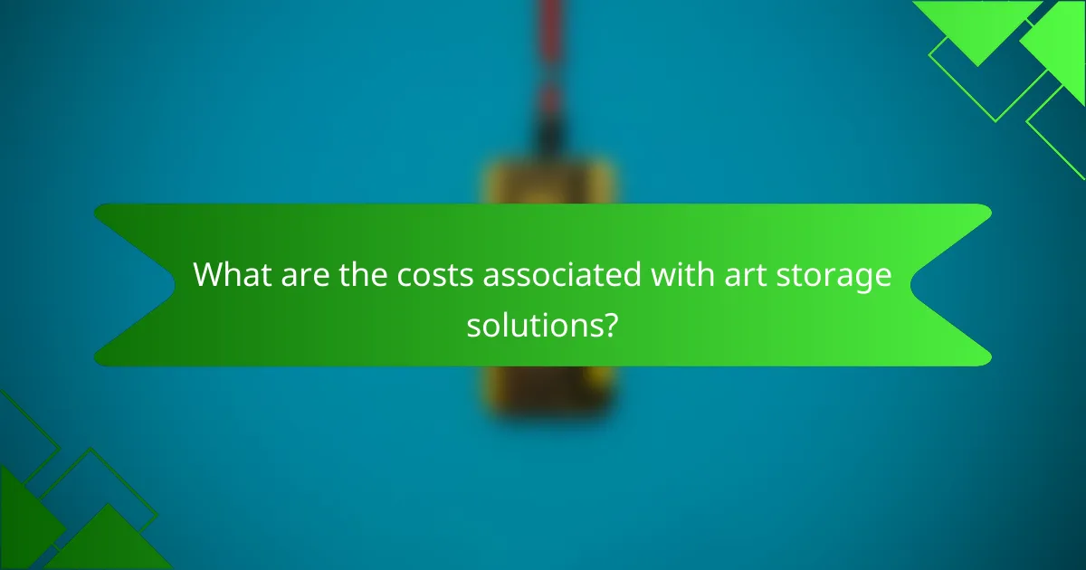 What are the costs associated with art storage solutions?