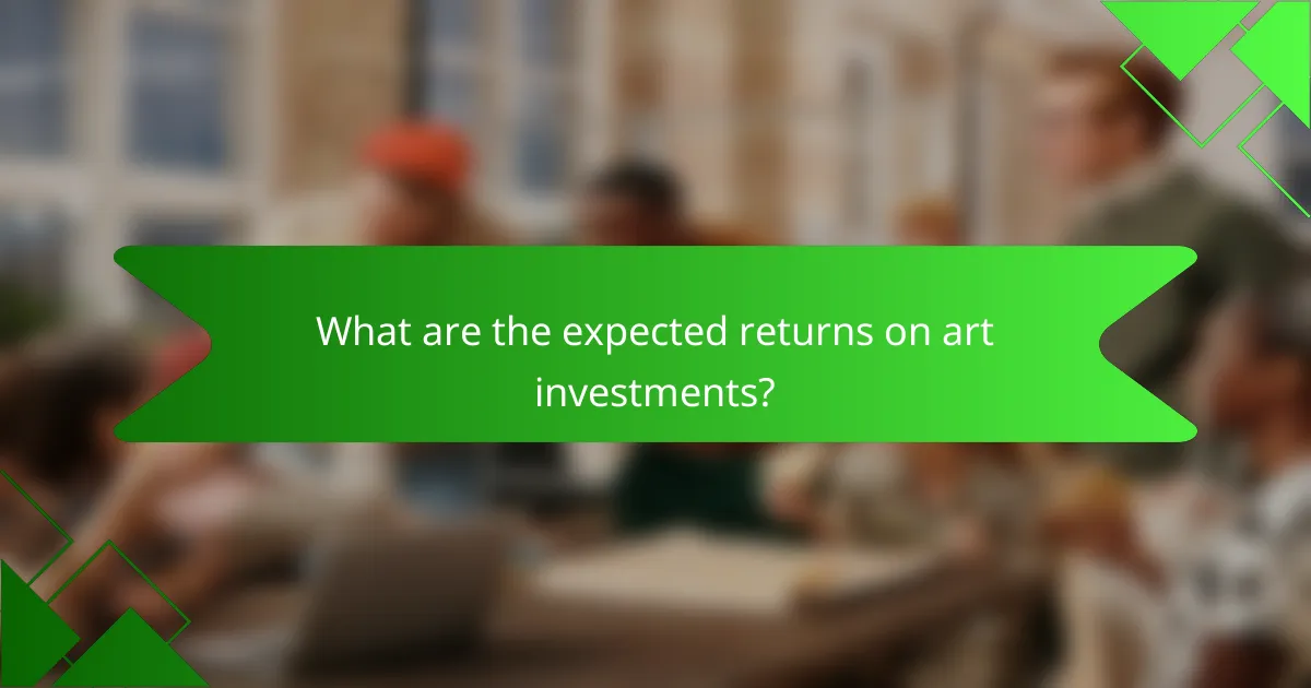 What are the expected returns on art investments?